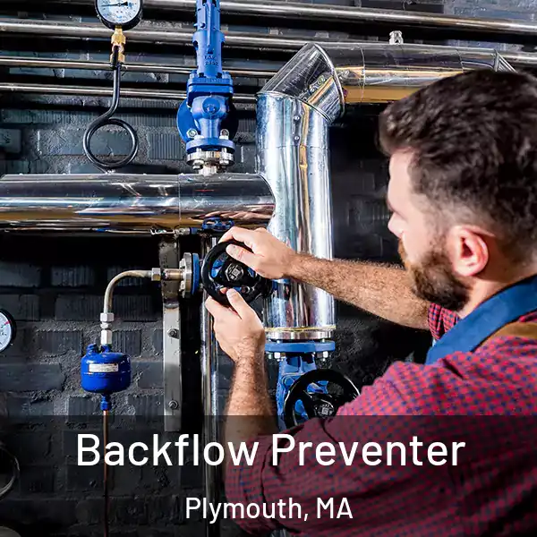  Backflow Preventer Plymouth, MA