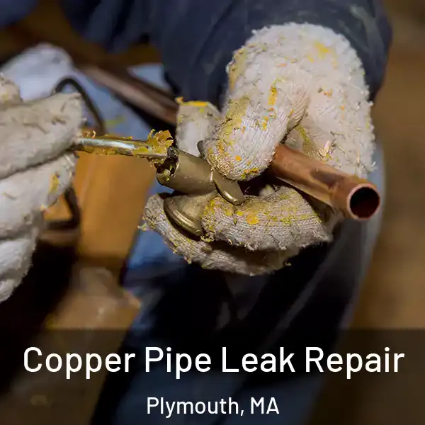  Copper Pipe Leak Repair Plymouth, MA