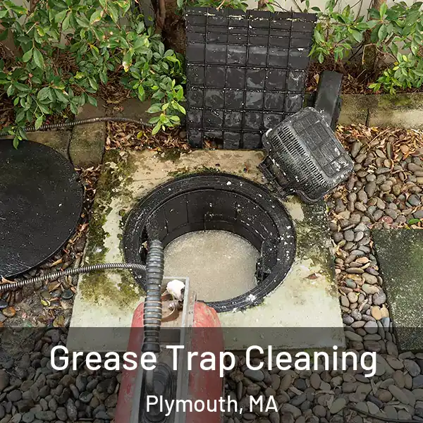  Grease Trap Cleaning Plymouth, MA