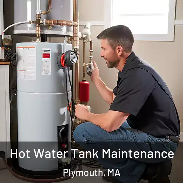  Hot Water Tank Maintenance Plymouth, MA