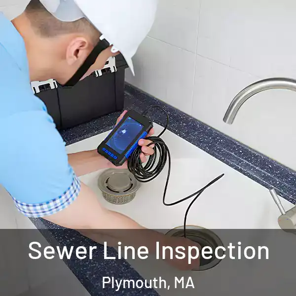  Sewer Line Inspection Plymouth, MA