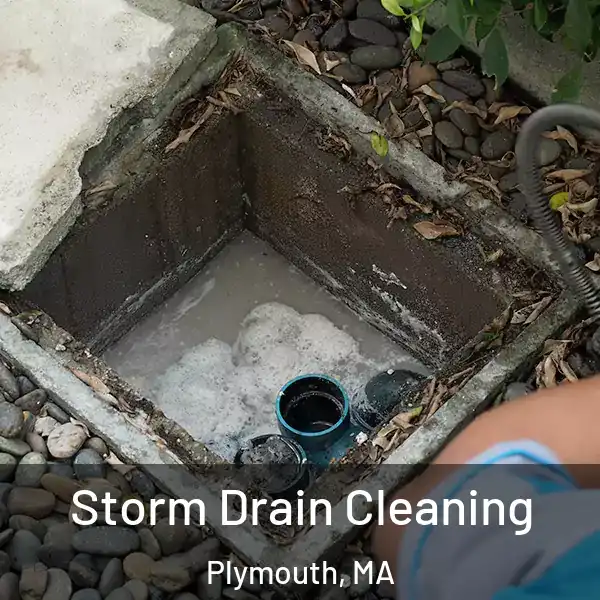  Storm Drain Cleaning Plymouth, MA